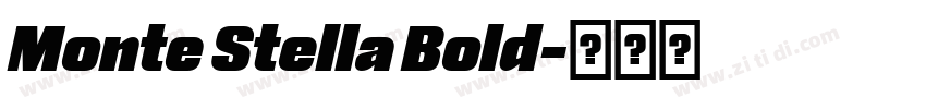 Monte Stella Bold字体转换